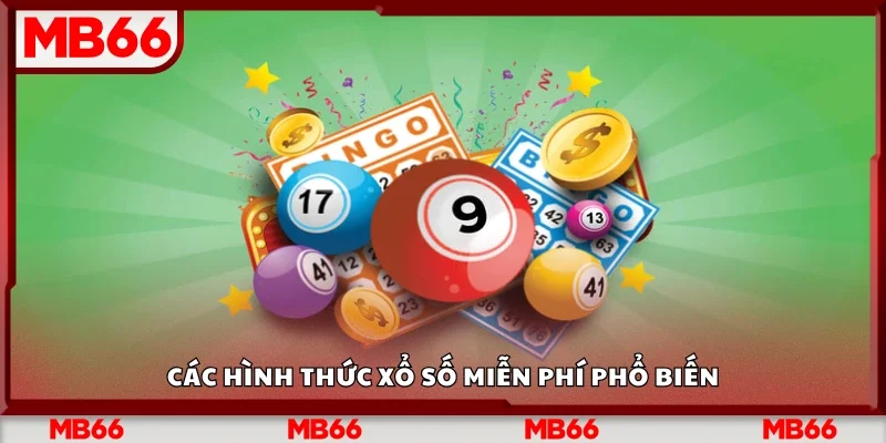 Các hình thức xổ số miễn phí phổ biến