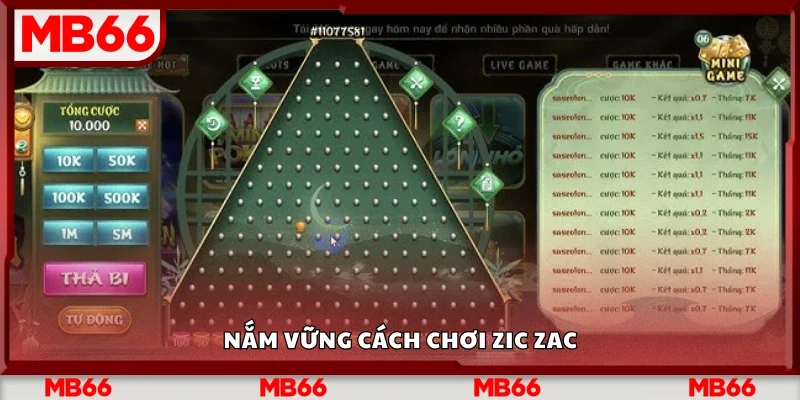 Chi tiết cách chơi Zic Zac