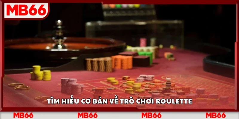 Sơ lược về trò chơi roulette